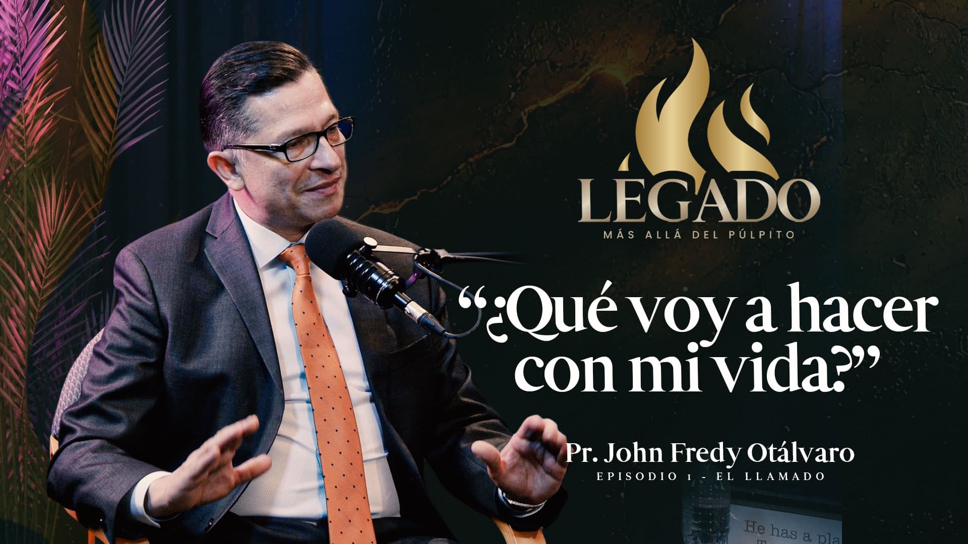Pr. JOHN FREDY OTÁLVARO | De las excusas a la bendición